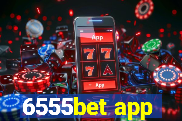 6555bet app